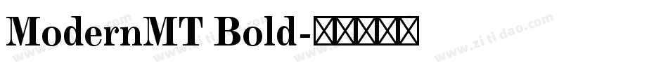 ModernMT Bold字体转换